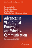 Advances in Vlsi, Signal Processing and Wireless Communication