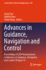 Advances in Guidance, Navigation and Control