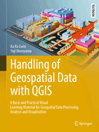 Handling of Geospatial Data With Qgis