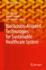 Blockchain-Assisted Technologies for Sustainable Healthcare System
