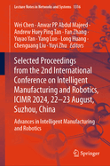 Selected Proceedings From the 2nd International Conference on Intelligent Manufacturing and Robotics, Icimr 2024, 22-23 August, Suzhou, China