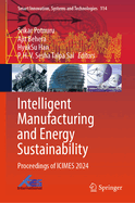 Intelligent Manufacturing and Energy Sustainability