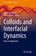 Colloids and Interfacial Dynamics