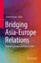 Bridging Asia-Europe Relations: Shared Challenges and Opportunities
