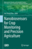 Nanobiosensors for Crop Monitoring and Precision Agriculture