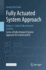Fully Actuated System Approach: Volume I. Global Fully Actuated Systems