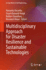 Multidisciplinary Approach for Disaster Resilience and Sustainable Technologies