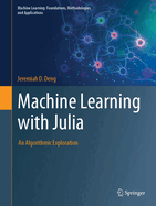 Machine Learning With Julia