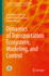 Dynamics of Transportation Ecosystem, Modeling, an