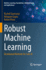 Robust Machine Learning