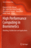 High Performance Computing in Biomimetics