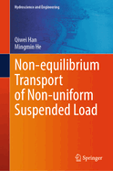 Non-Equilibrium Transport of Non-Uniform Suspended