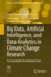 Big Data, Artificial Intelligence, and Data Analyt