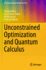 Unconstrained Optimization and Quantum Calculus