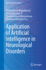 Application of Artificial Intelligence in Neurolog