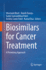 Biosimilars for Cancer Treatment: A Promising Approach