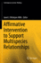 Affirmative Intervention to Support Multispecies Relationships
