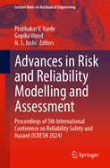 Advances in Risk and Reliability Modelling and Ass
