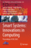 Smart Systems: Innovations in Computing
