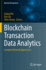 Blockchain Transaction Data Analytics
