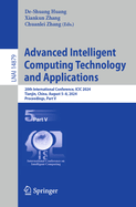 Advanced Intelligent Computing Technology and Appl