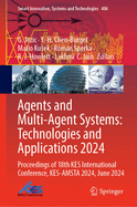 Agents and Multi-Agent Systems: Technologies and Applications 2024