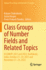 Class Groups of Number Fields and Related Topics