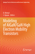 Modeling of Algan/Gan High Electron Mobility Transistors