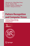 Pattern Recognition and Computer Vision: 7th Chinese Conference, Prcv 2024, Urumqi, China, October 18-20, 2024, Proceedings, Part II (Lecture Notes in Computer Science, 15032)