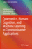 Cybernetics, Human Cognition, and Machine Learning in Communicative Applications