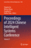 Proceedings of 2024 Chinese Intelligent Systems Co