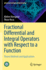 Fractional Differential and Integral Operators With Respect to a Function