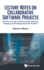 Lecture Notes On Collaborative Software Projects: Practices, Concepts, And Key Events For Designing, Managing, And Prototyping Successful Products