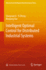 Intelligent Optimal Control for Distributed Indust