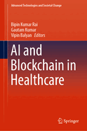 Ai and Blockchain in Healthcare
