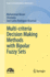 Multi-Criteria Decision Making Methods With Bipolar Fuzzy Sets (Forum for Interdisciplinary Mathematics) [Hardcover] [May 22, 2023] Akram, Muhammad; Shumaiza and Rodr�guez Alcantud, Jos� Carlos