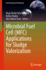 Microbial Fuel Cell (Mfc) Applications for Sludge Valorization (Green Energy and Technology) [Hardcover] [Jun 09, 2023] Mohd Zaini Makhtar, Muaz; Shukor, Hafiza and Yaser, Abu Zahrim