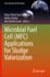 Microbial Fuel Cell (Mfc) Applications for Sludge