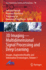 3d Imaging-Multidimensional Signal Processing and Deep Learning: Images, Augmented Reality and Information Technologies, Volume 1: 349 (Smart Innovation, Systems and Technologies, 349) [Hardcover] [May 03, 2023] Patnaik, Srikanta; Kountchev, Roumen;...