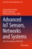 Advanced Iot Sensors, Networks and Systems