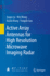 Active Array Antennas for High Resolution Microwave Imaging Radar [Hardcover] [May 05, 2023] Lu, Jiaguo; Wang, Wei; Wang, Xiaolu and Guo, Yongxin