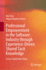 Professional Empowerment in the Software Industry Through Experience-Driven Shared Tacit Knowledge: a Case Study From China [Hardcover] [May 20, 2023] Chen, Hui and Baptista Nunes, Miguel