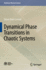 Dynamical Phase Transitions in Chaotic Systems (Nonlinear Physical Science) Leonel, Edson Denis