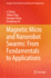 Magnetic Micro and Nanorobot Swarms: From Fundamen