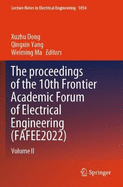 The Proceedings of the 10th Frontier Academic Foru