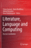 Literature, Language and Computing