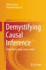 Demystifying Causal Inference: Public Policy Applications With R [Hardcover] [Oct 02, 2023] Dayal, Vikram and Murugesan, Anand