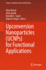 Upconversion Nanoparticles (Ucnps) for Functional