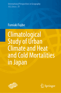Climatological Study of Urban Climate and Heat and