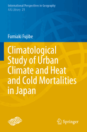 Climatological Study of Urban Climate and Heat and